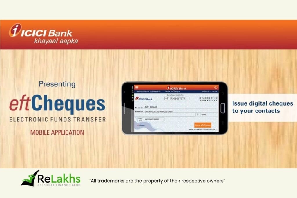eftCheques ICICI Banks New Mobile App