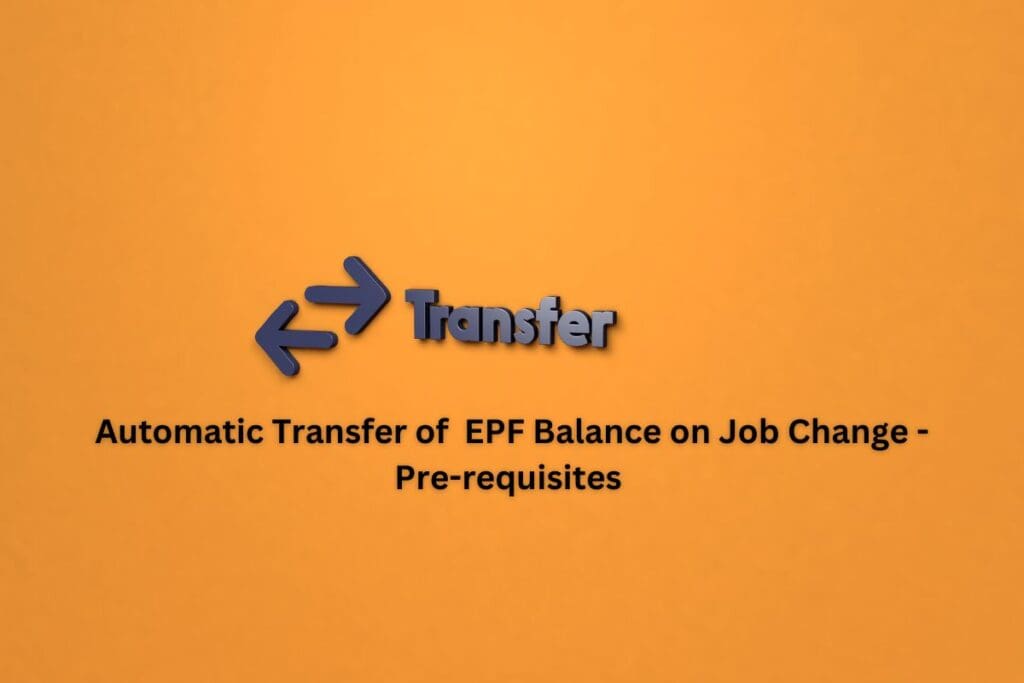 Automatic EPF Account Transfer on Job Change